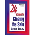 24 Techniques for Closing the Sale by Brian Tracy(Enjoy Free BONUS SEOmoz Pro Tips Videos)