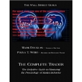 Mark Douglas - The Complete Trader The Definitive Guide to Mastering the Psychology of Market Behavior (Total size: 33.5 MB Contains: 7 files)