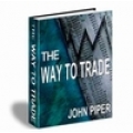 The Way to Trade Discover Your Successful Trading Personality(SEE 2 MORE Unbelievable BONUS INSIDE!)
