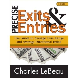 Chuck LeBeau - Precise Exits & Entries Guide to ATR & ADI(Enjoy Free BONUS inside)