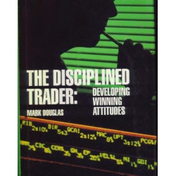 The Disciplined Trader Developing Winning Attitudes (Enjoy Free BONUS FULL VERSION Pyramid forex Expert Advisor V5)