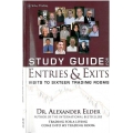 Alexander ELDER - Entries & Exits Study Guide Visits to 16 Trading Rooms