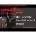 Udemy - The Complete Foundation Stock Trading Course (Total size: 3.99 GB Contains: 8 folders 149 files)