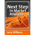 Larry Williams – The Next Step in Market Analysis
