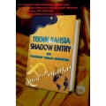 ebook TEKNIK RAHSIA SHADOW ENTRY BY TOKMAT GOLD HUNTER (Total size: 2.8 MB Contains: 4 files)