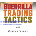 Pristine - Guerrilla Trading Tactics (Oliver Velez)  (Total size: 28.8 MB Contains: 1 folder 9 files)