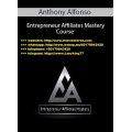 Anthony Alfonso - Entrepreneur Affiliates Mastery Course (Total size: 8.29 GB Contains: 25 folders 64 files)