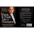 How to Trade Like an Investing Champion - Mark Minervini