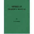 Rare method The Spike 35 Trader Manual - forex fx manual