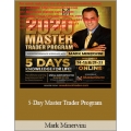Mark Minervini – 5-Day Master Trader Program ONLINE EVENT (Total size: 14.13 GB Contains: 12 folders 35 files)