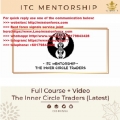 The Inner Circle Trader - Price Action Course + Mentorship ( Total size: 31.83 GB Contains: 37 folders 283 files)