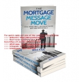 Mortgage Message Move – Mike Paul