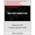 Nikk Legend - Simple Profit System (Total size: 1.57 GB Contains: 9 folders 46 files)