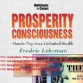 Fredric Lehrman - Prosperity Consciousness (Total size: 258.1 MB Contains: 8 folders 95 files)