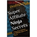 Super Affiliate Ninja Secrets - 7 Step Easy Method for Affiliate Sales in 48 Hours (Total size: 3.5 MB Contains: 1 folder 11 files)