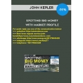 John Keppler - Spotting Big Money with Market Profile 