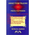 Michael Harris - Short Term Trading with Price Patterns (Total size: 11.8 MB Contains: 5 files)