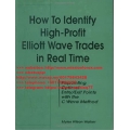 Walker Myles Wilson How To Indentify High Profit Elliott Wave Trades in Real Time (Total size: 11.5 MB Contains: 4 files)