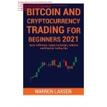 Cryptocurrency Trading for Beginners 2021 CLICK BY CLICK