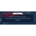 BEST OF WYCKOFF 2019 Mastering the Markets with the Wyckoff Method 2019 (Total size: 3.84 GB Contains: 15 folders 39 files)