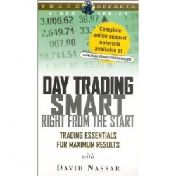 David Nassar - Day Trading Smart Right From the Start (Enjoy Free BONUS Forex snipper fx software for forex trading)