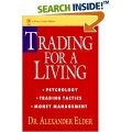 Trading for a Living Psychology Trading Tactics Money Management (SEE 1 MORE Unbelievable BONUS INSIDE!!The New Trading for a Living : Psychology-discipline-trading Tools and Systems-risk Control-trade Management (Wiley Trading) (Study Guide) )