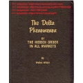Walles Wilder - The Delta Phenomenon or the Hidden Order in All Markets (Total size: 10.3 MB Contains: 4 files)