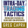 Intra-Day Trading Tactics Pristine.com’s Strategies for Seizing Short-Term Opportunities (Total size: 25.6 MB Contains: 1 folder 9 files)