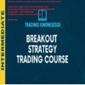 Jack Corsellis Breakout Strategy Course (Total size: 2.19 GB Contains: 17 files)