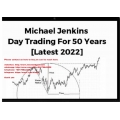 Michael Jenkins – Day Trading For 50 Years  (19.7 MB )