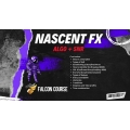 Nascent FX Algo + SnR Trading Video Course