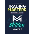 Millions move (Trading masters)