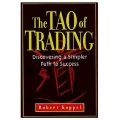 Koppel, Robert - The Tao of Trading; Discovering a Simpler Path to Success (Total size: 672 KB Contains: 4 files)