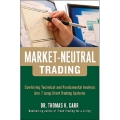 Market - Neutral Trading Combining Technical and Fundamental Analysis Into 7 Long-Short Trading Systems