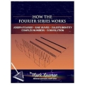 How the Fourier Series Works by Mark Newman (Total size: 4.5 MB Contains: 4 files)