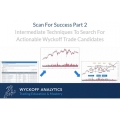 [ Full Course ] WyckoffAnalytics- Scan For Success Part 2