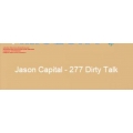 Jason Capital 277 Talk (Total size: 63.8 MB Contains: 8 files)