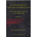 Jerome Baumring - GANN HARMONY THE LAW OF VIBRATION. THE COMPLETE COURSE MANUALS. Course Manuals For Gann 1 Through Gann 9 (1 to 9) (Total size: 192.8 MB Contains: 1 folder 32 files)
