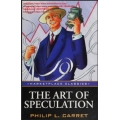 The art of speculation (Wiley Investment Classics) 1st Edition (Total size: 136.5 MB Contains: 4 files)